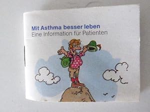 Bild des Verkufers fr Mit Asthma besser leben. Eine Information fr Patienten. Mit Illustrationen. Taschenbchlein zum Verkauf von Deichkieker Bcherkiste