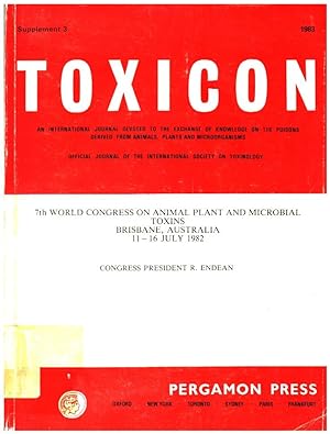 7th [Seventh] World Congress on Animal, Plant and Microbial Toxins : Brisbane, Australia, 11 - 16...