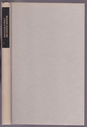 Seller image for Die letzte Adresse (Lunar Caustic). Nachwort und aus dem Englischen von Martin Kluger for sale by Graphem. Kunst- und Buchantiquariat