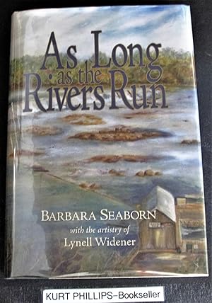 As Long as the Rivers Run: Highlights from Columbia County's Past (Signed Copy)