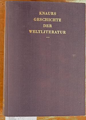 Bild des Verkufers fr Knaurs Geschichte der Weltliteratur Eine Gesamtdarstellung von Erwin Laaths zum Verkauf von Baues Verlag Rainer Baues 