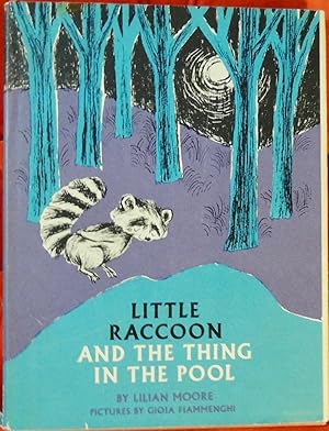 Bild des Verkufers fr Little Raccoon and the Thing in the Pool zum Verkauf von Basket Case Books