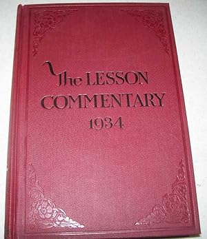 Imagen del vendedor de Lesson Commentary for Sunday Schools 1934 a la venta por Easy Chair Books