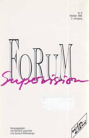 Seller image for Nr. 6; 1995; Forum Supervision. for sale by Fundus-Online GbR Borkert Schwarz Zerfa