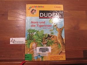 Bild des Verkufers fr Nora und die Tigerinsel : [2. Klasse ; Lesefrderung mit System]. Salah Naoura. Mit Bildern von Susanne Wechdorn. [Red. Leitung: Nele Thiemann] / Lesedetektive zum Verkauf von Antiquariat im Kaiserviertel | Wimbauer Buchversand