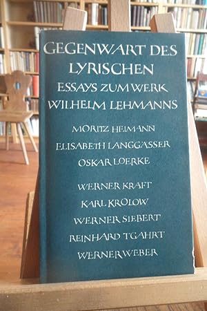 Image du vendeur pour Gegenwart des Lyrischen. Essays zum Werk Wilhelm Lehmanns. mis en vente par Antiquariat Floeder