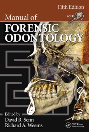 Seller image for Manual of Forensic Odontology for sale by GreatBookPrices