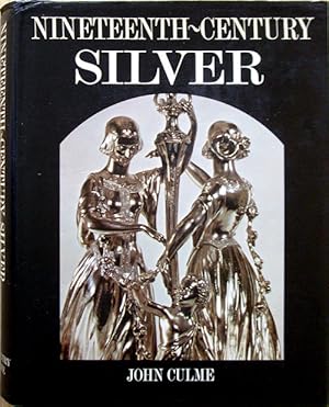 Seller image for Nineteenth-Century Silver for sale by theoldmapman