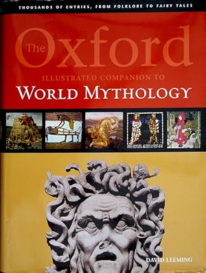 Imagen del vendedor de The Oxford Illustrated Companion to World Mythology. a la venta por theoldmapman