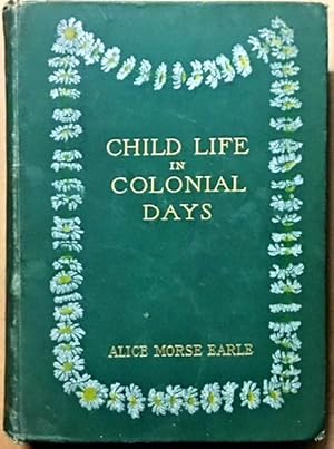 Child Life in Colonial Days