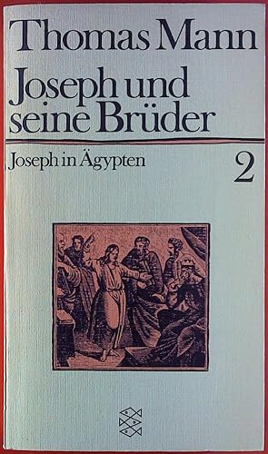 Bild des Verkufers fr Joseph und seine Brder, ZWEITER BAND: Joseph in gypten zum Verkauf von biblion2