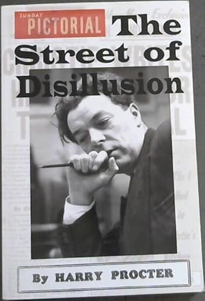 Bild des Verkufers fr The Street of Disillusion - Sunday Pictorial zum Verkauf von Chapter 1