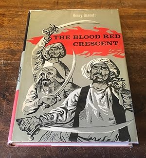 The Blood Red Crescent (Inscribed Copy)