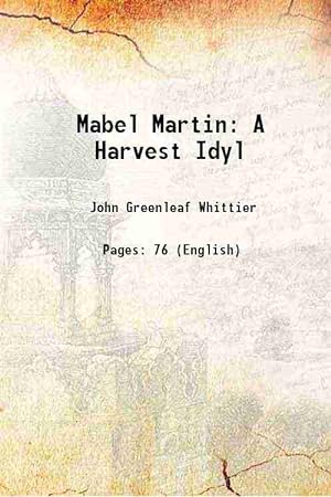 Seller image for Mabel Martin: A Harvest Idyl 1876 for sale by Gyan Books Pvt. Ltd.