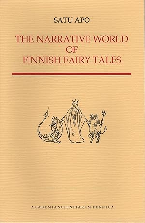 Immagine del venditore per The narrative world of Finnish fairy tales: Structure, agency, and evaluation in Southwest Finnish folktales (FF communications) venduto da Joseph Burridge Books