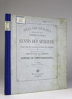 [ARTILLERY:] Atlas van XVI Platen, behoorende bij de Handleiding tot de kennis der Artillerie, vo...