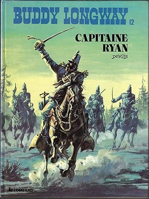 Buddy Longway: Capitaine Ryan, album 12