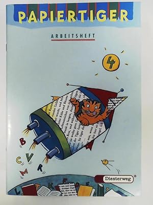 Imagen del vendedor de Papiertiger. Sprachlesebuch: PAPIERTIGER: Arbeitsheft 4 a la venta por Leserstrahl  (Preise inkl. MwSt.)