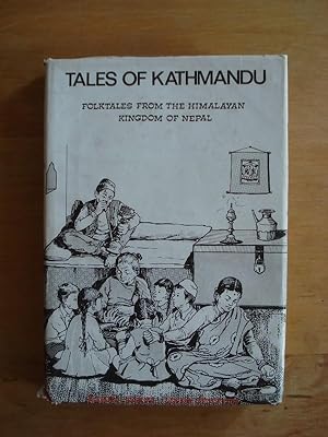 Bild des Verkufers fr Tales of Kathmandu - Folktales from the Himalayan Kingdom of Nepal zum Verkauf von Antiquariat Birgit Gerl