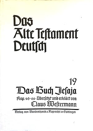 Das Buch Jesaja: Kapitel 40-66 - (= Das Alte Testament Deutsch/ ATD - Neues Göttinger Bibelwerk, ...