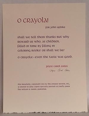 O Crayola! for John Updike. Broadside.