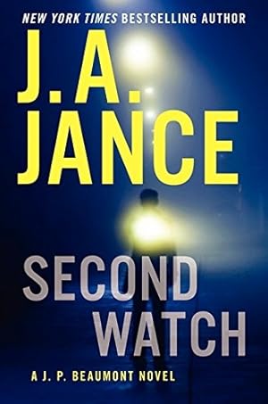 Seller image for Jance, J.A. | Second Watch | Signed First Edition Copy for sale by VJ Books