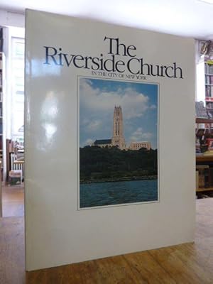 Bild des Verkufers fr The Riverside Church In the City of New York, Diagrams were drawn by John Allen, windows photographed by Hal H. Conroy, zum Verkauf von Antiquariat Orban & Streu GbR