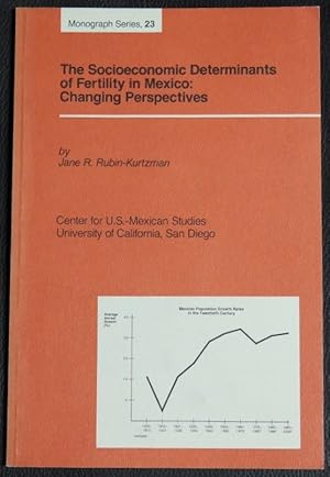 Immagine del venditore per Socioeconomic Determinants of Fertility in Mexico Changing Perspectives venduto da GuthrieBooks