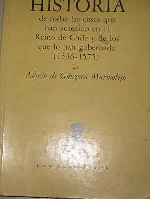 Immagine del venditore per Historia de todas las cosas que han acaecido en el Reino de Chile y de los que lo han gobernado, Estudios, edicin y notas de Miguel Donoso Rodrguez venduto da Librera Monte Sarmiento