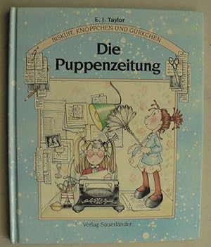 Bild des Verkufers fr Biskuit, Knpfchen und Grkchen: Die Puppenzeitung zum Verkauf von Antiquariat UPP