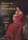 Seller image for Frauen im Hause Wrttemberg. Hrsg. von Wilfried Setzler . for sale by Antiquariat  Udo Schwrer