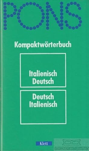 Bild des Verkufers fr PONS-Kompaktwrterbuch Italienisch Italienisch-Deutsch, Deutsch-Italienisch zum Verkauf von Leipziger Antiquariat