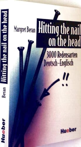 Hitting the nail on the head - 3000 Redensarten, Deutsch-Englisch