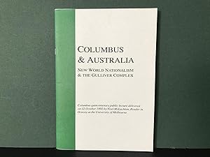 Columbus & Australia: New World Nationalism & the Gulliver Complex - Columbus Quincentenary Publi...