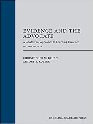 Image du vendeur pour Evidence and the Advocate: A Contextual Approach to Learning Evidence mis en vente par BarristerBooks