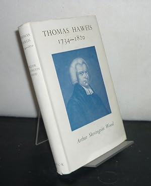 Thomas Haweis 1734 - 1820. [By Arthur Skevington Wood].