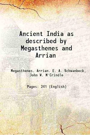 Seller image for Ancient India as described by Megasthenes and Arrian 1877 for sale by Gyan Books Pvt. Ltd.