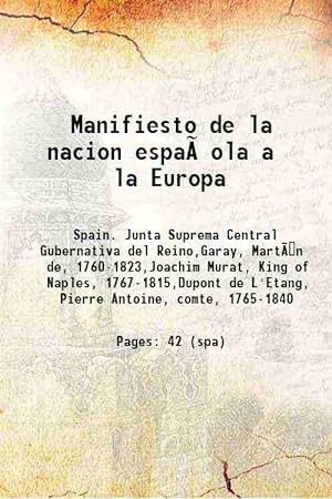 Seller image for Manifiesto de la nacion española a la Europa 1809 for sale by Gyan Books Pvt. Ltd.