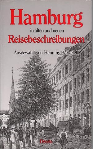 Bild des Verk�ufers f�r Hamburg in alten und neuen Reisebeschreibungen. zum Verkauf von Antiquariat Reinhold Pabel