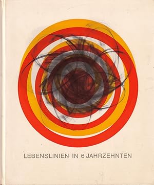 Lebenslinien in 6 Jahrzehnten. Eine Plauderei zum sechzigjaehrigen Bestehen der Volksfürsorge Leb...