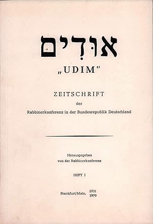 Udim. Zeitschrift der Rabbinerkonferenz in der Bundesrepublik Deutschland. Hrsg. v. der Rabbinerk...
