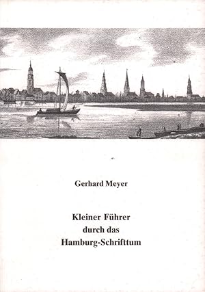 Seller image for Kleiner Fhrer durch das Hamburg-Schrifttum. (Hrsg. vom Verein fr Hamburgische Geschichte). for sale by Antiquariat Reinhold Pabel