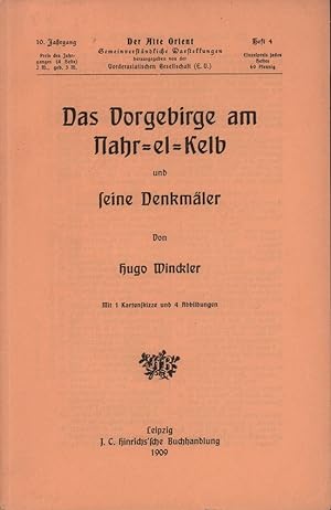 Das Vorgebirge am Nahr-el-Kelbund seine Denkmäler. (Hrsg. von der Vorderasiatischen Gesellschaft).