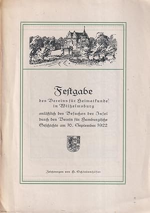 Festgabe des Vereins für Heimatkunde in Wilhelmsburg anläßlich des Besuches der Insel durch den V...