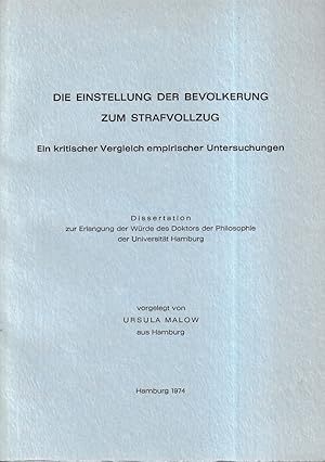 Die Einstellung der Bevölkerung zum Strafvollzug. Ein kritischer Vergleich empirischer Untersuchu...