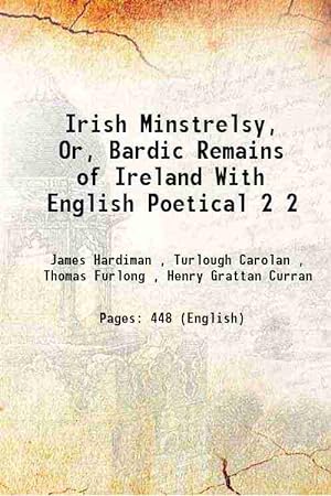 Seller image for Irish Minstrelsy, Or, Bardic Remains of Ireland With English Poetical Volume 2 1831 for sale by Gyan Books Pvt. Ltd.