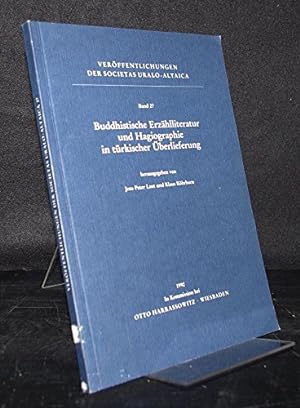 Seller image for Buddhistische Erzhlliteratur und Hagiographie in trkischer berlieferung. (= Verffentlichungen der Societas Uralo-Altaica ; Bd. 27 ). for sale by Antiquariat Berghammer
