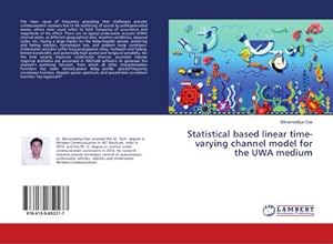 Bild des Verk�ufers f�r Statistical based linear time-varying channel model for the UWA medium zum Verkauf von AHA-BUCH GmbH