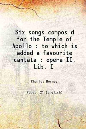 Immagine del venditore per Six songs compos'd for the Temple of Apollo : to which is added a favourite cantata : opera II, Lib. I 1747 venduto da Gyan Books Pvt. Ltd.
