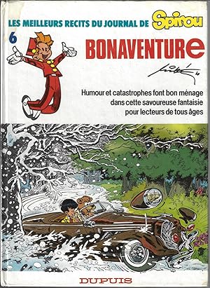 LES MEILLEURS RECITS DU JOURNAL DE SPIROU: BONAVENTURE, album 6